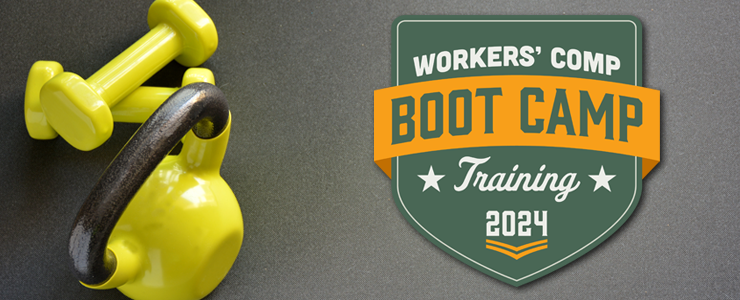 2024 Workers' compensation health care provider boot camp