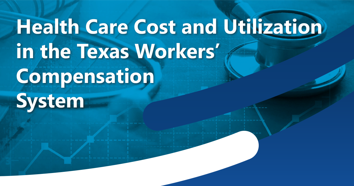Heath Care Cost and Utilization in the Texas Workers' Compensation System 2023