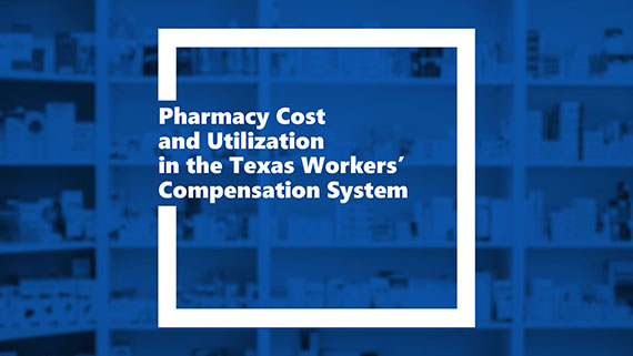 2023 Pharmacy Cost and Utilization in the Texas Workers' Compensation System