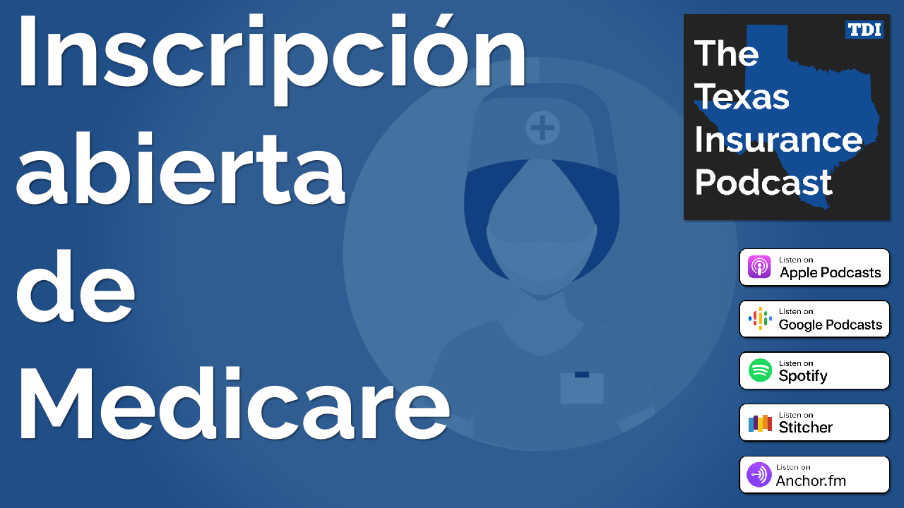 Podcast logo with episode title: Inscripcion abierta de Medicare