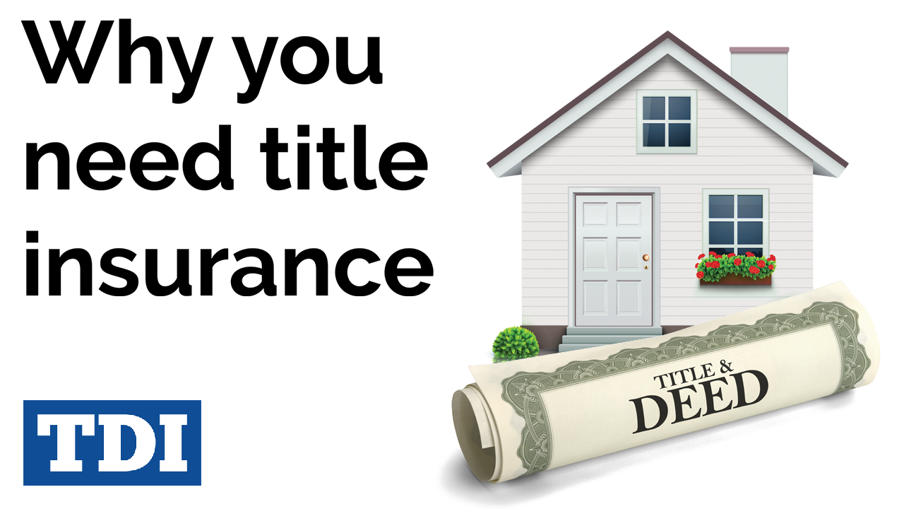 Text on image: Why you need title insurance